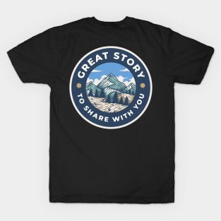 Great Story T-Shirt